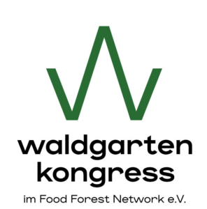 Waldgartenkongress 2024 - Kongress zu Waldgarten, Agroforst und Permakultur - Veranstaltet von Sarsarale e.V.